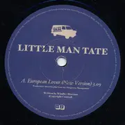 7inch Vinyl Single - Little Man Tate - European Lover