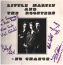 LP - Little Martin And The Roosters - - No Chance - - signed