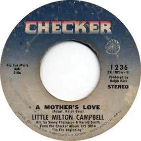 Little Milton - A Mother's Love / Many Rivers To Cross