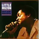 CD - Little Milton - Grits Ain'T Groceries