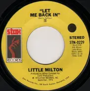 Little Milton - Let Me Back In