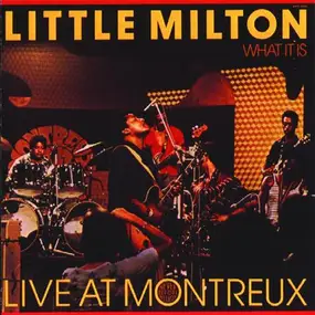 Little Milton - What It Is