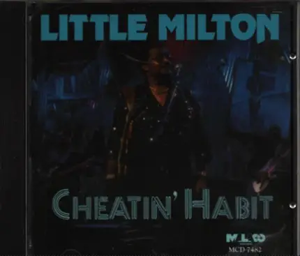 Little Milton - Cheatin' Habit