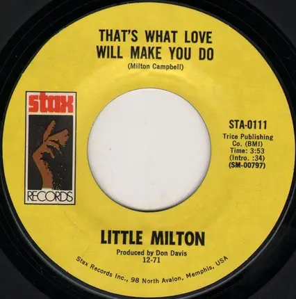 Little Milton - That's What Love Will Make You Do