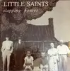 LP - Little Saints - Slapping Houses