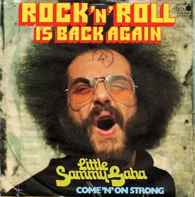 Little Sammy Gaha - Rock 'N' Roll Is Back Again