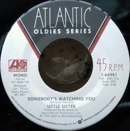 Little Sister - Somebody's Watching You / Stanga