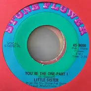 Little Sister - You're The One (Parts I & II)