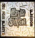 7inch Vinyl Single - Little Steven - No More Party´s