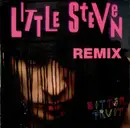 12inch Vinyl Single - Little Steven - Bitter Fruit