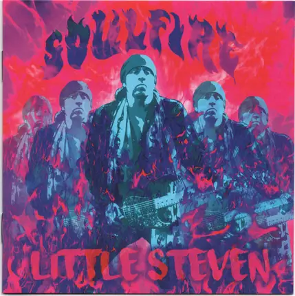 Little Steven - Soulfire