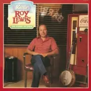 Little Roy Lewis - The Heart Of Dixie