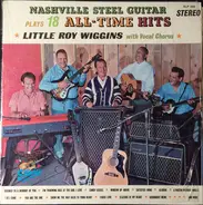 Little Roy Wiggins - 18 All-Time Hits