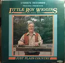 LP - Little Roy Wiggins - Just Plain Country