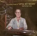 LP - Little Roy Wiggins - The Legendary Sounds of 'Little Roy Wiggins' And His Steel Guitar