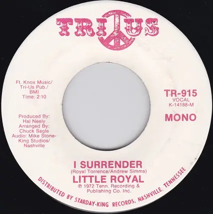 Little Royal - I Surrender