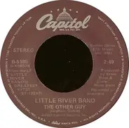 Little River Band - The Other Guy