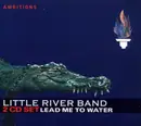Double CD - Little River Band - Lead Me To Water - Still Sealed