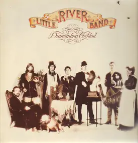 Little River Band - Diamantina Cocktail