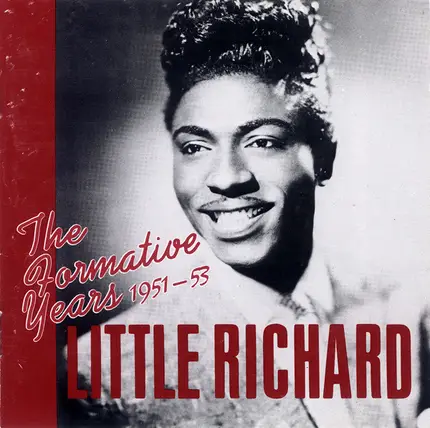 Little Richard - The Formative Years 1951—53