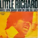 7inch Vinyl Single - Little Richard - Whole Lotta Shakin' Goin' On / Long Tall Sally