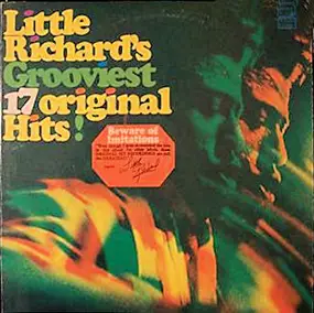 Little Richard - Grooviest 17 Original Hits!