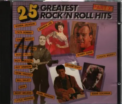 Little Richard, Fats Domino, Wanda Jackson, ... - 25 Greatest Rock 'N Roll Hits Part XI