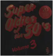 LP - Little Richard, The Platters, The Diamonds a.o. - Super Oldies Of The Fifties Volume 3 - Still sealed