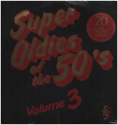 Little Richard, The Platters, The Diamonds a.o. - Super Oldies Of The 50's Volume 3