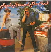 Double LP - Little Richard, The Troggs, Bill Haley, a.o. - Rock Around The Clock
