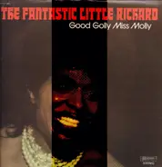 Little Richard - The Fantastic Little Richard - Good Golly Miss Molly