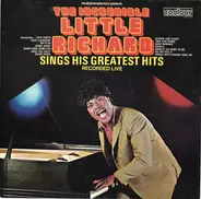 Little Richard - The Incredible Little Richard Sings His Greatest Hits