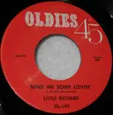 7inch Vinyl Single - Little Richard - Send Me Some Lovin' / Oh My Soul