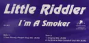 12'' - Little Riddler - I'm A Smoker
