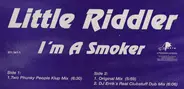 Little Riddler - I'm a Smoker