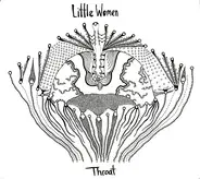 Little Women - Throat