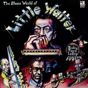 Little Walter Jacobs - Blues World of Little Wal