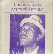 Little Walter Jacobs - Southern Feeling Volume Two
