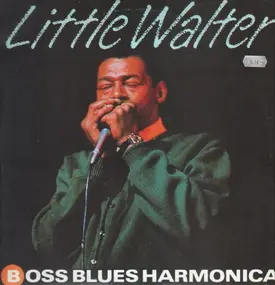 Little Walter - Boss Blues Harmonica