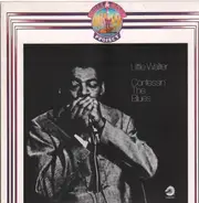 Little Walter - CONFESSIN' THE BLUES