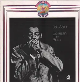 Little Walter Jacobs - CONFESSIN' THE BLUES