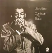 LP - Little Walter - Confessin' The Blues