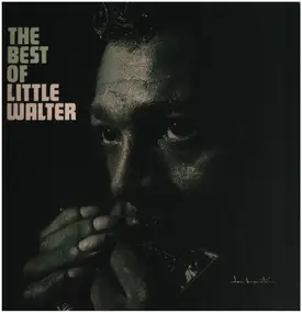 Little Walter - The Best Of Little Walter