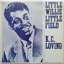 LP - Little Willie Littlefield - K.C. Loving