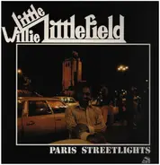 Little Willie Littlefield - Paris Streetlights