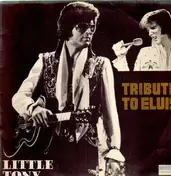 Little Tony - Tribute To Elvis