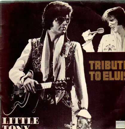 Little Tony - Tribute To Elvis