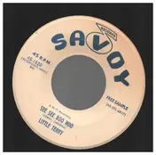 Little Terry - Shake Me Up Baby / See See Boo Boo