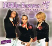 Little Trees - Turn Around