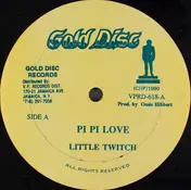 Little Twitch - Pi Pi Love / Cho